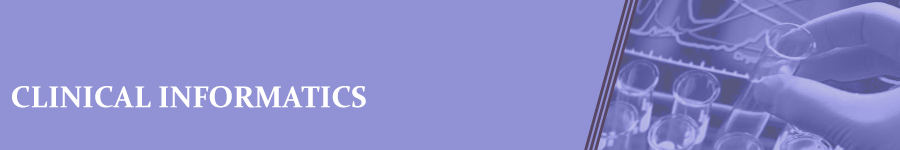 Clinical Informatics